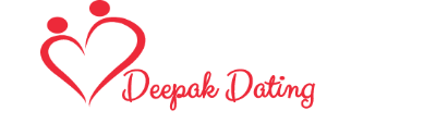 Deepak Dating
